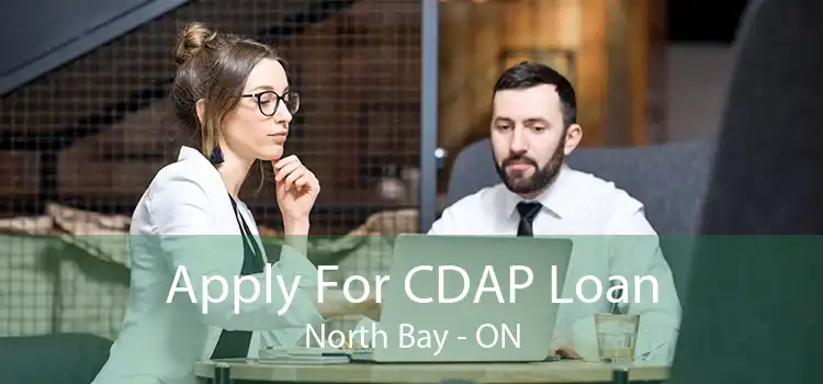 Apply For CDAP Loan North Bay - ON